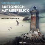 Bretonisch mit Meerblick (ungekürzt) (MP3-Download)