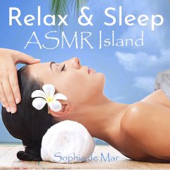 Relax & Sleep - ASMR Island (MP3-Download) - de Mar, Sophia