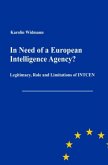 In Need of a European Intelligence Agency?