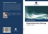 Organisatorische Führung