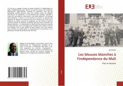 Les blouses blanches à l'indépendance du Mali - KEITA, Bah