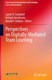 Perspectives on Digitally-Mediated Team Learning