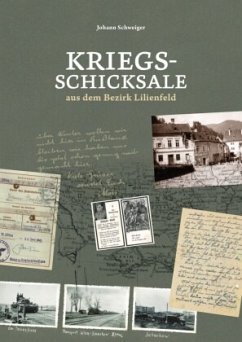 Kriegsschicksale aus dem Bezirk Lilienfeld - Schweiger, Johann