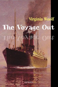 The Voyage Out (eBook, ePUB) - Woolf, Virginia