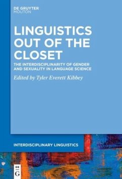 Linguistics out of the Closet