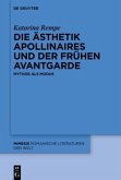 Die Ästhetik Apollinaires und der frühen Avantgarde