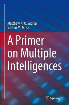 A Primer on Multiple Intelligences - Sadiku, Matthew N. O.;Musa, Sarhan M.