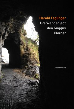 Urs Wenger jagt den Guggus Mörder (eBook, ePUB)