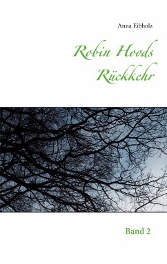 Robin Hoods Rückkehr (eBook, ePUB)