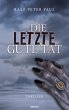 Die letzte gute Tat - Bild 1