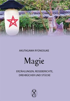 Magie - Akutagawa, Ryunosuke
