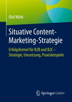 Situative Content-Marketing-Strategie - Mörk, Olaf