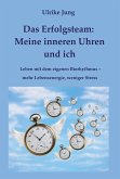 Das Erfolgsteam: Meine inneren Uhren und ich (eBook, ePUB)