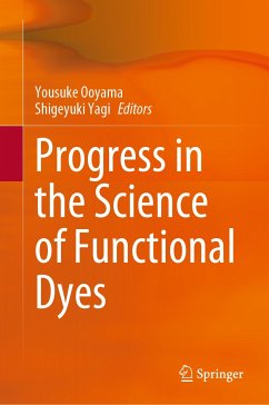 Progress in the Science of Functional Dyes (eBook, PDF)