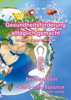 Gesundheitsförderung alltäglich gemacht (eBook, ePUB)