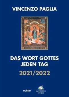 Das Wort Gottes jeden Tag - Paglia, Vincenzo