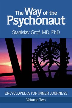 The Way of the Psychonaut Vol. 2 (eBook, ePUB) - Grof, Stanislav