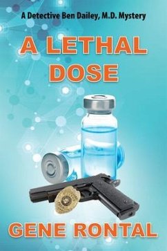 A Lethal Dose (eBook, ePUB) - Rontal, Gene