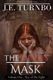 The Devil's Mask - Episode 1 (The Way of The Eight Collection) (eBook, ePUB)