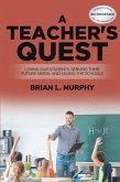 A Teacher's Quest (eBook, ePUB)