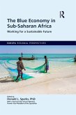 The Blue Economy in Sub-Saharan Africa (eBook, ePUB)