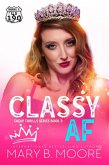 Classy AF (Cheap Thrills) (eBook, ePUB)