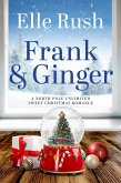 Frank and Ginger (North Pole Unlimited, #6) (eBook, ePUB)