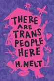 There Are Trans People Here (eBook, ePUB)