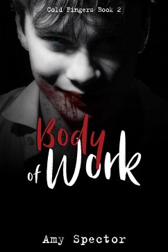 Cover Body of Work (Cold Fingers, #2) (eBook, ePUB)