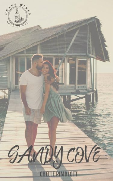 Sandy Cove - A Drake Wines Novella (eBook, ePUB)