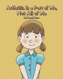 Arthritis Is a Part of Me, Not All of Me (eBook, ePUB)