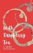 With Raspberry Tea (eBook, ePUB) - Bild 1