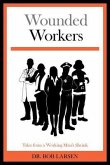 Wounded Workers (eBook, ePUB)