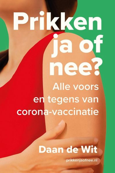Prikken ja of nee? (eBook, ePUB) Prikken ja of nee? (eBook, ePUB)