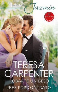Robarte un beso - Jefe por contrato (eBook, ePUB) - Carpenter, Teresa