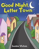 Good Night, Letter Town (eBook, ePUB)