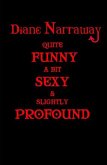 Quite Funny A Bit Sexy & Slightly Profound (eBook, ePUB) Quite Funny A Bit Sexy & Slightly Profound (eBook, ePUB)