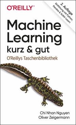 Machine Learning - kurz & gut (eBook, PDF) - Nguyen, Chi Nhan; Zeigermann, Oliver