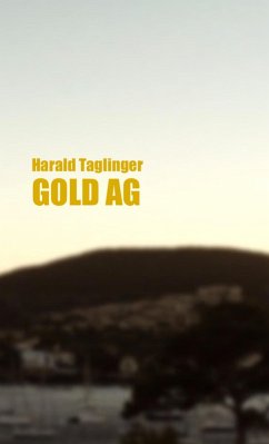 GOLD AG (eBook, ePUB) - Taglinger, Harald
