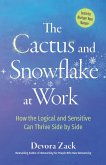 The Cactus and Snowflake at Work (eBook, ePUB)