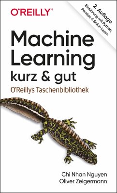 Machine Learning - kurz & gut (eBook, ePUB) - Nguyen, Chi Nhan; Zeigermann, Oliver
