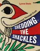 Shedding the Shackles (eBook, PDF)