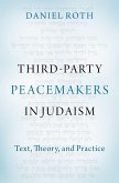Third-Party Peacemakers in Judaism (eBook, ePUB)