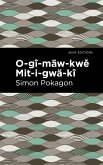 O-gî-mäw-kwe Mit-i-gwä-kî (eBook, ePUB)