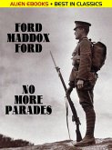 No More Parades (eBook, ePUB)