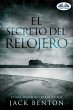 El Secreto Del Relojero (eBook, ePUB) - Bild 1