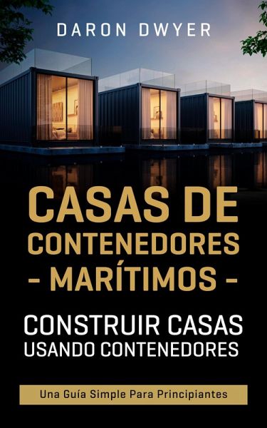 Casas de contenedores marítimos (eBook, ePUB)