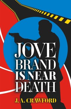 Jove Brand is Near Death (eBook, ePUB) - Crawford, J. A.