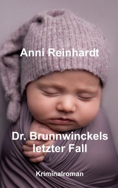 Dr. Brunwinkels letzter Fall (eBook, ePUB)