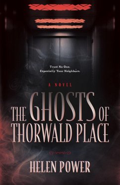 The Ghosts of Thorwald Place (eBook, ePUB) - Power, Helen
